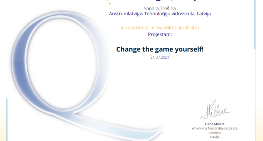 ATV koordinētais eTwinning projekts “Change the game yourself!” ieguvis Kvalitātes sertifikātu!