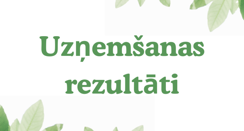 Uzņemšanas rezultāti